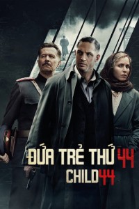 Đứa Trẻ Thứ 44 Child 44