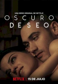 Dục vọng đen tối (Phần 1) Dark Desire (Season 1)