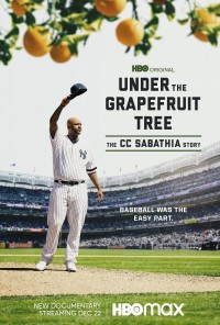 Dưới Bóng Cây Bưởi: Câu Chuyện Của CC Sabathia Under The Grapefruit Tree: The CC Sabathia Story