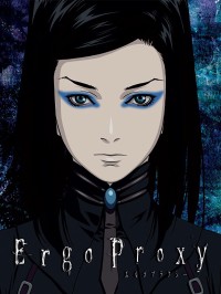 Ergo Proxy Ergo Proxy