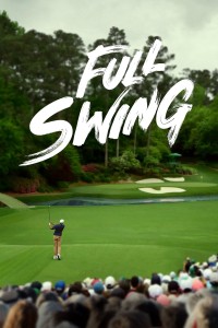Full Swing: Những Tay Golf Chuyên Nghiệp (Phần 2) Full Swing Season 2