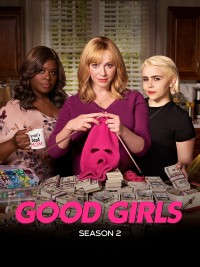 Gái ngoan (Phần 2) Good Girls (Season 2)