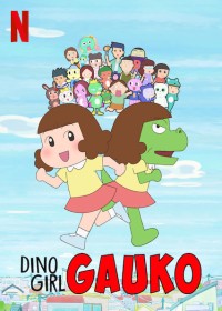 Gauko - Cô bé khủng long (Phần 1) Dino Girl Gauko (Season 1)