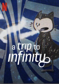 Hành trình tới vô tận A Trip to Infinity