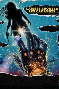 Hãy để xác chết tan Let the Corpses Tan