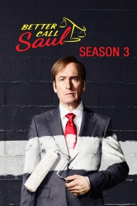 Hãy gọi cho Saul (Phần 3) Better Call Saul (Season 3)