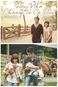 Hãy Nhớ Chúng Ta Có Hẹn Remember We Have A Date