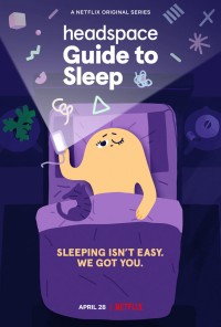 Headspace: Hướng dẫn ngủ Headspace Guide to Sleep