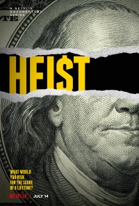 Hồ sơ phi vụ Heist