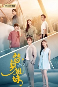 Hoán Đổi Thân Phận Twin Sisters