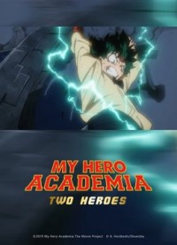 Học Viện Anh Hùng: Hai Người Hùng My Hero Academia: Two Heroes