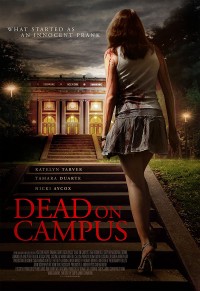 Hội Nữ Sinh Quái Dị Dead On Campus