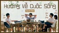 Hướng Về Cuộc Sống - Mùa 4 Hướng Về Cuộc Sống - Mùa 4