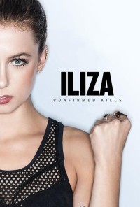 Iliza Shlesinger: Xác Nhận Đã Giết Iliza Shlesinger: Confirmed Kills