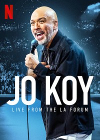 Jo Koy: Trực tiếp từ Los Angeles Forum Jo Koy: Live from the Los Angeles Forum