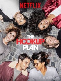 Kế hoạch tình yêu (Phần 1) The Hook Up Plan (Season 1)