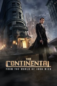 Khách Sạn Continental: Từ Thế Giới của John Wick The Continental: From the World of John Wick