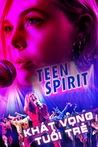 Khát Vọng Tuổi Trẻ Teen Spirit