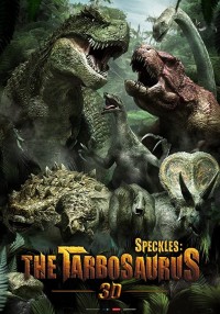 Khủng Long Đại Chiến Speckles: The Tarbosaurus