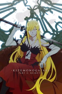 Kizumonogatari Phần 3 : Lãnh Huyết Kizumonogatari Part 3: Reiketsu