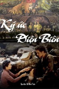 Ký ức Điện Biên Memories of Điện Biên