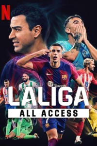 LALIGA: Phía sau bàn thắng LALIGA: All Access