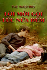Lời Mời Gọi Lúc Nửa Đêm The Wasting