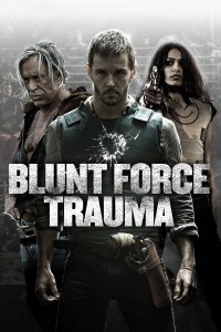Lực Lượng Cận Chiến Blunt Force Trauma