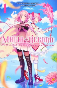 Magia Record: Ngoại truyện cô gái phép thuật Madoka PUELLA MAGI MADOKA MAGICA SIDE STORY [MAGIA RECORD]