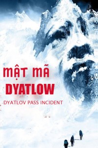 Mật Mã Dyatlow The Dyatlov Pass Incident