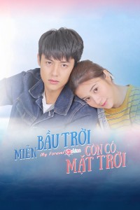 Miễn Bầu Trời Còn Có Mặt Trời Trab Fah Mee Tawan