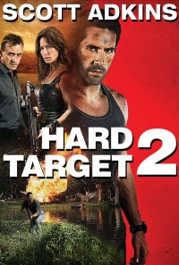 Mục Tiêu Khó Diệt 2 Hard Target 2