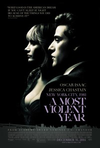 Năm Bạo Lực Nhất A Most Violent Year
