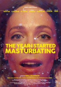 Năm tôi bắt đầu thủ dâm The Year I Started Masturbating