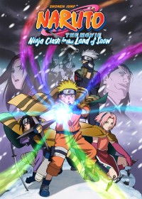 Naruto: Cuộc Chiến Ở Tuyết Quốc Naruto the Movie: Ninja Clash in the Land of Snow