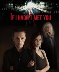 Nếu không gặp em If I Hadn't Met You
