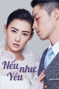 Nếu Như Yêu Love Won't Wait