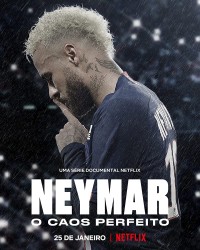 Neymar: Sự hỗn loạn hoàn hảo Neymar: The Perfect Chaos