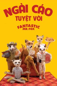 Ngài Cáo Tuyệt Vời Fantastic Mr. Fox