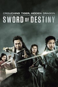 Ngoạ Hổ Tàng Long 2: Mệnh Kiếm Crouching Tiger, Hidden Dragon: Sword of Destiny
