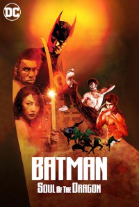Người Dơi: Linh Hồn Của Rồng Batman: Soul Of The Dragon