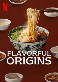 Nguồn gốc của hương vị (Phần 3) - Ẩm Thực Cam Túc Flavorful Origins (Season 3)