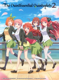 Nhà Có Năm Nàng Dâu 5-toubun no Hanayome ∬, The Quintessential Quintuplets: Season 2