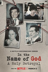 Nhân danh thần linh: Sự phản bội thiêng liêng In the Name of God: A Holy Betrayal