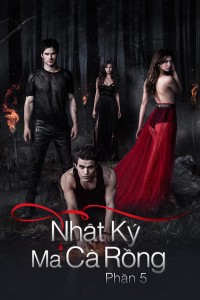 Nhật Ký Ma Cà Rồng (Phần 5) The Vampire Diaries (Season 5)