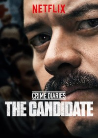 Nhật ký tội phạm: Ứng cử viên Crime Diaries: The Candidate
