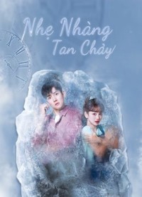 Nhẹ Nhàng Tan Chảy Melting Me Softly