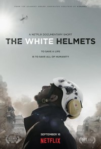 Những anh hùng mũ trắng The White Helmets