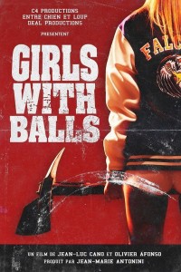 Những cô gái quả cảm Girls With Balls