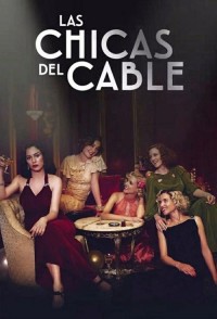 Những cô gái trực tổng đài (Phần 3) Cable Girls (Season 3)